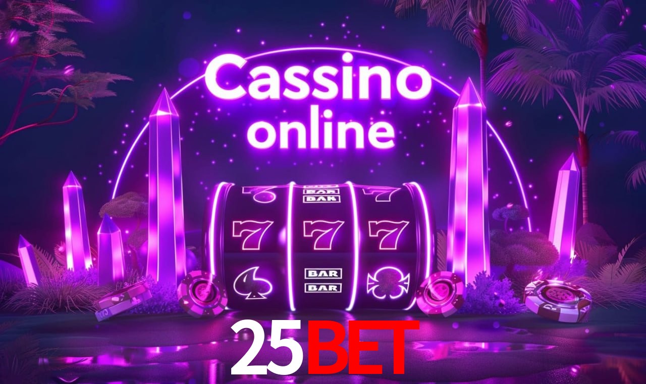 25bet - cassino ao vivo
